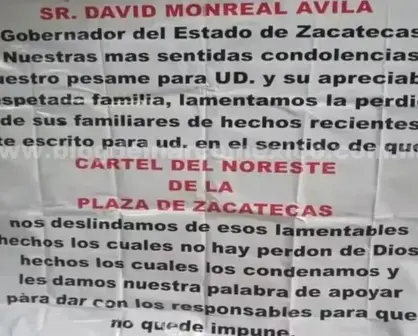 ¿Cartel del Noreste manda condolencias al gobernador de Zacatecas?