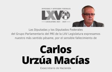 Diputados priistas externan sus condolencias por fallecimiento Carlos Urzúa