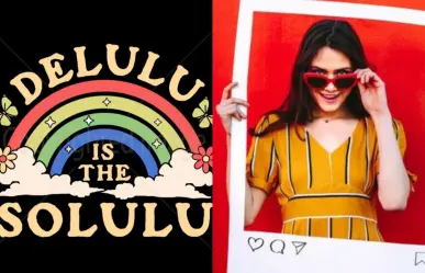 Delulu es la solulu: ¿Qué significa y por qué se está popularizando?