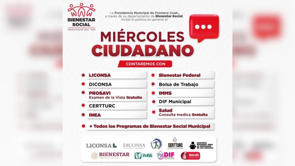 Arranca Miércoles Ciudadano en Frontera con atención y servicios ciudadanos 