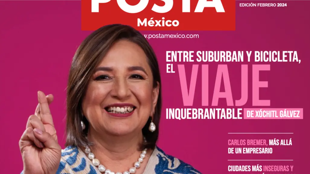 ¡Ya está aquí la edición de febrero 2024 de la Revista POSTA México!