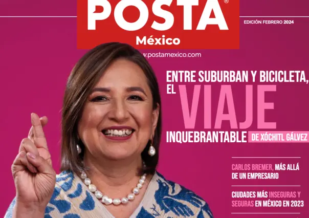 ¡Ya está aquí la edición de febrero 2024 de la Revista POSTA México!