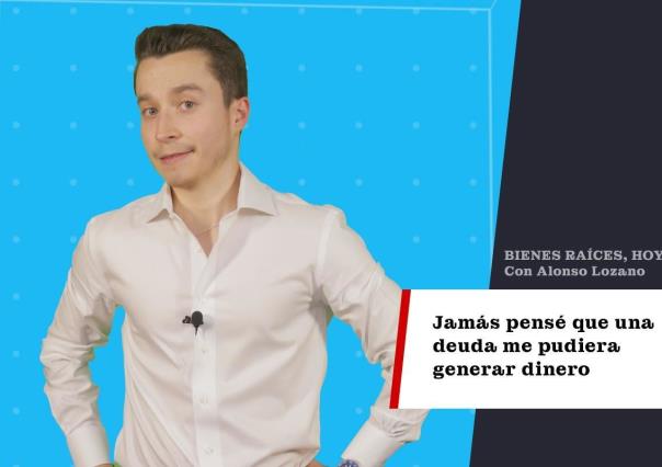 Jamás pensé que una deuda me pudiera generar dinero