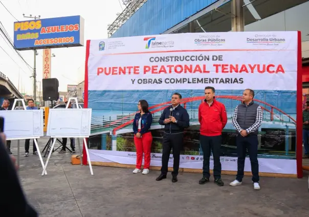 Inicia construcción de puente peatonal Tenayuca en Tlalnepantla