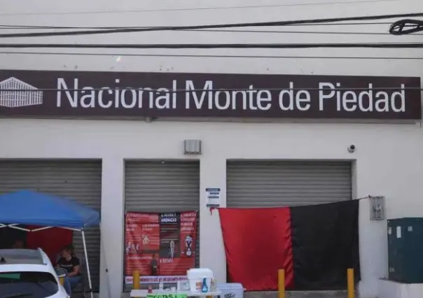 Continúa la huelga de los trabajadores del Nacional Monte de Piedad en Reynosa