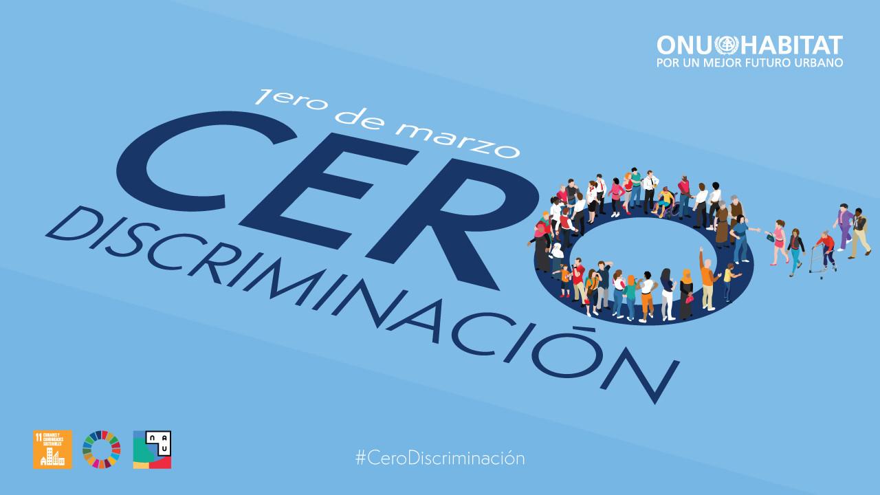 01 de Marzo. Día mundial de la Cero Discriminación. Foto de la ONU.