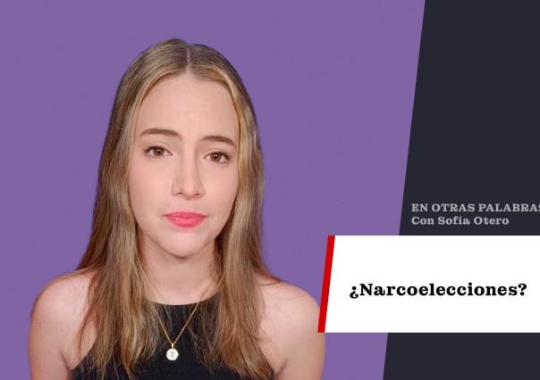 ¿Narcoelecciones?