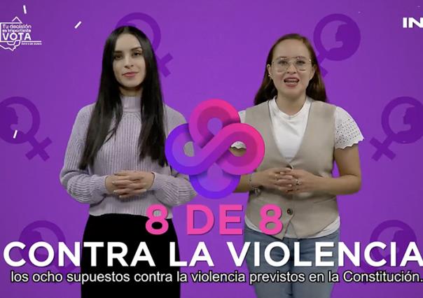 INE verificará que las candidaturas cumplan la 8 de 8 contra la violencia.