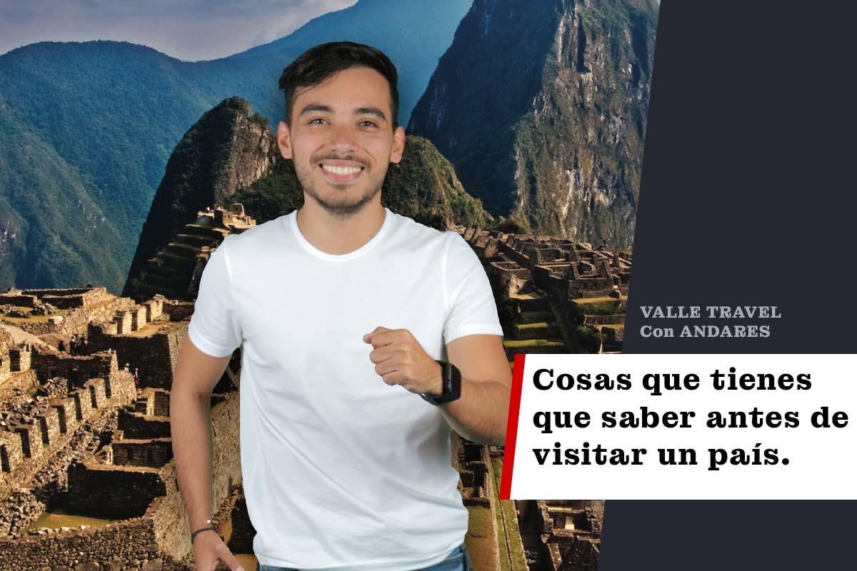 Cosas que tienes que saber antes de visitar un país