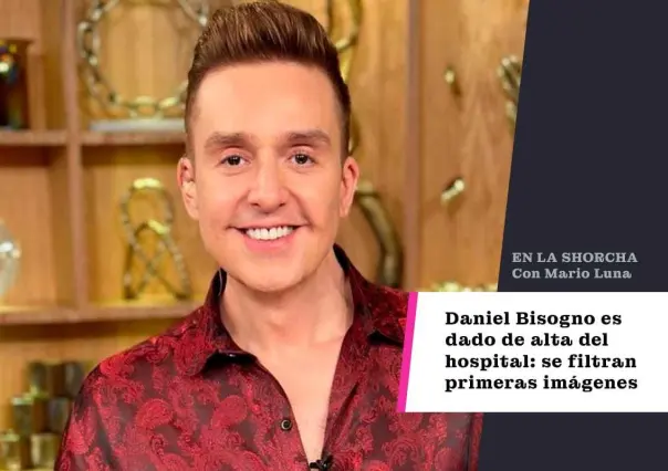 Daniel Bisogno es dado de alta del hospital: se filtran primeras imágenes