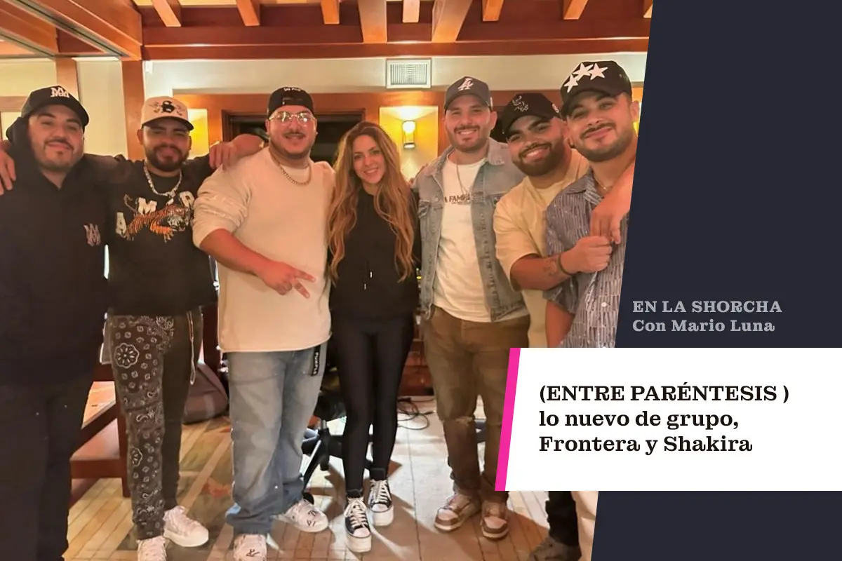 Lo nuevo de grupo Frontera y Shakira.