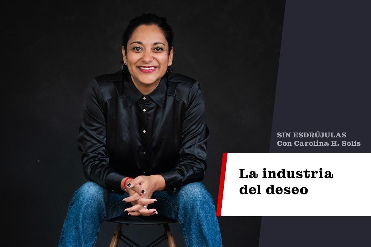 La industria del deseo