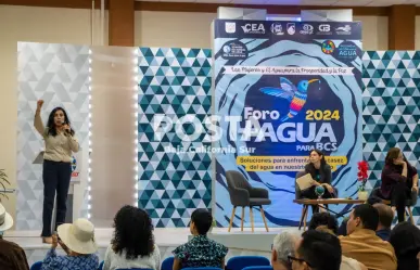 Realiza UABCS Foro + Agua para BCS: diálogo para una mejor gestión