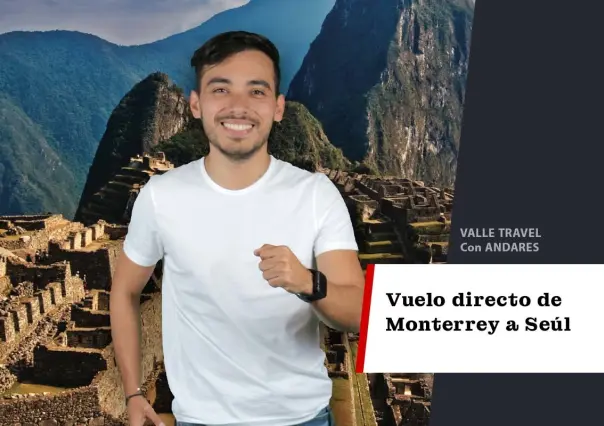 Nuevo vuelo directo Monterrey-Seúl