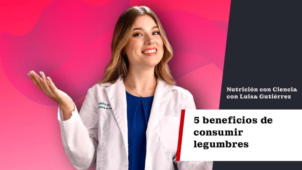 5 Beneficios de consumir legumbres