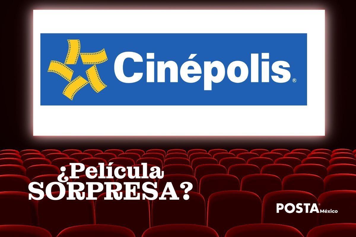 Cinépolis película sorpresa. Foto tomada de: POSTA MÉXICO