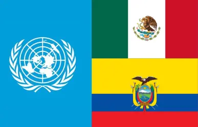 México busca suspender de la ONU a Ecuador a través de su denuncia