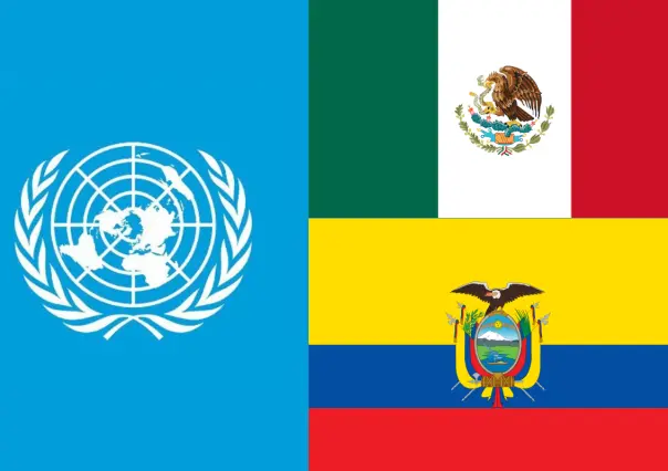 México busca suspender de la ONU a Ecuador a través de su denuncia