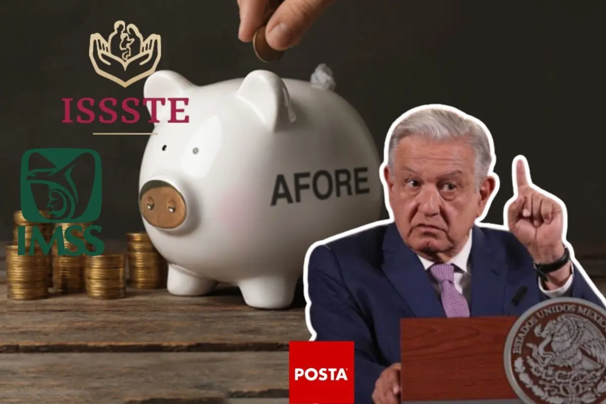 AMLO y fondo que compensa jubilaciones del IMSS e ISSSTE. Foto: POSTA