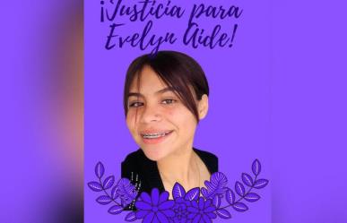 Inicia juicio oral por feminicidio de Evelyn: 22 testigos se presentarán