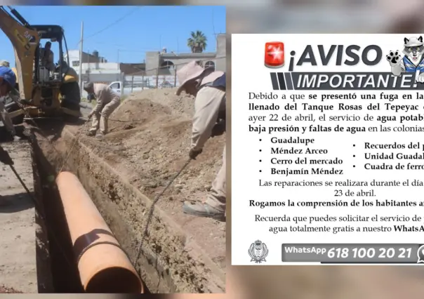 Reparación de fuga dejará sin agua algunos asentamientos este 23 de abril