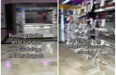 Graban sonidos extraños dentro del Sun Mall de Guadalupe (VIDEO)