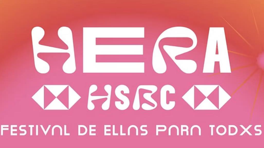 ¡De ellas para todos! Llegará el festival Hera a CDMX