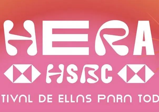 ¡De ellas para todos! Llegará el festival Hera a CDMX