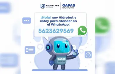 Hidrobot recibe tus reportes en Naucalpan, te decimos de qué se trata