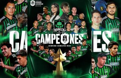 ¡Campeones! Raniza FC se lleva el primer campeonato de la Kings League Americas