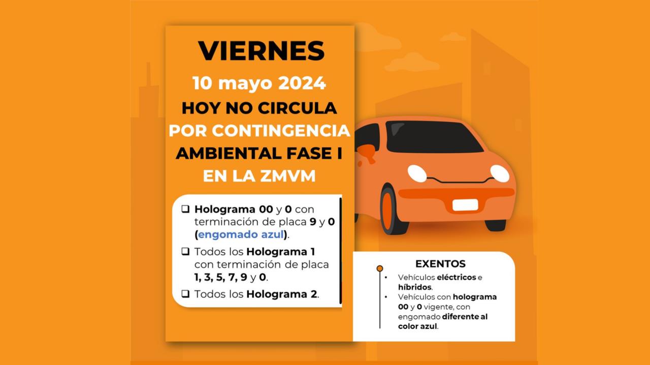 Doble no circula 10 de mayo. Foto: @CAMegalopolis