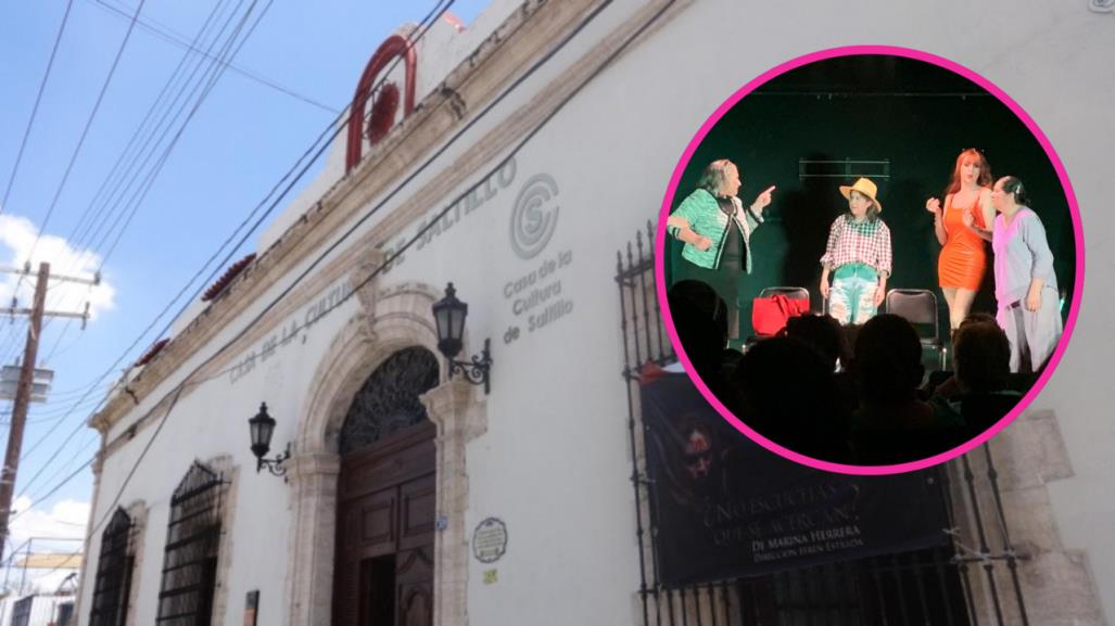 ¡Vive el teatro en Saltillo con Crónicas Histéricas!