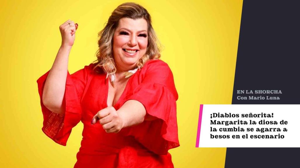 Margarita la diosa de la cumbia se agarra a besos en el escenario