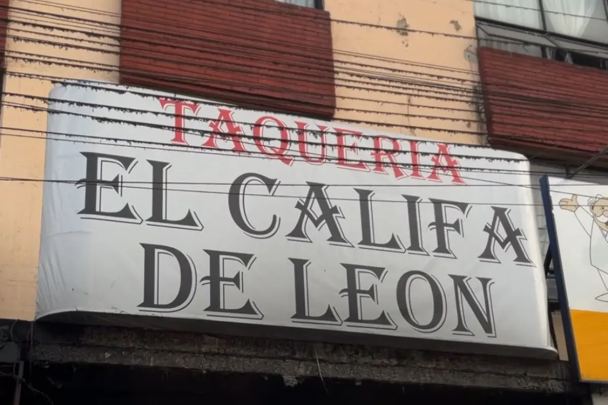 Fachada de taquería El Califa de León. Foto: Omar Gómez