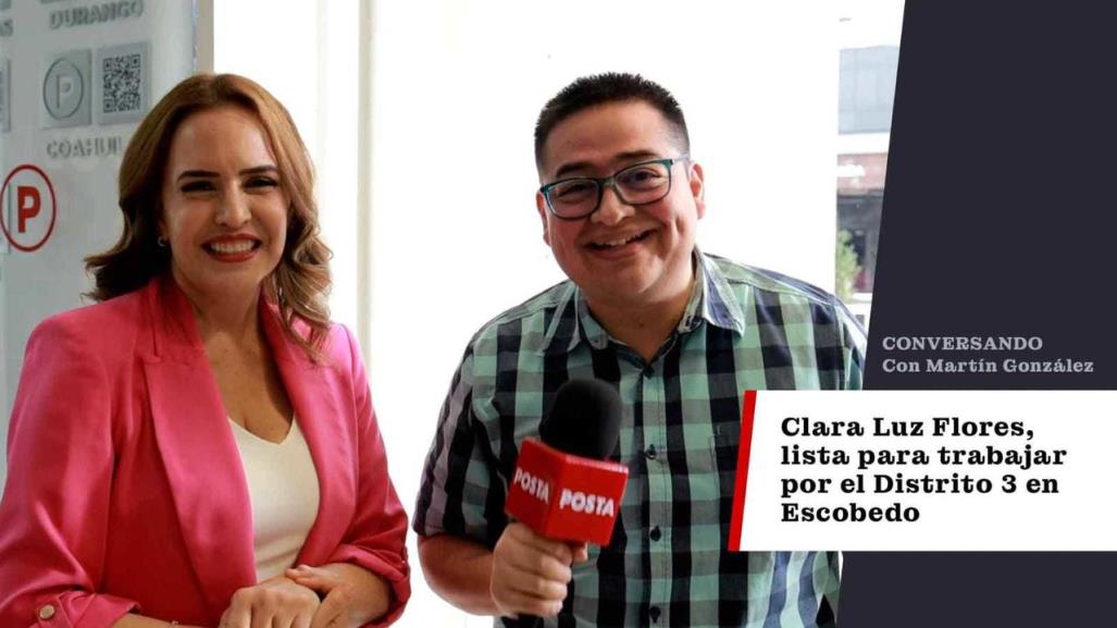 Clara Luz Flores, lista para trabajar por el Distrito 3 en Escobedo