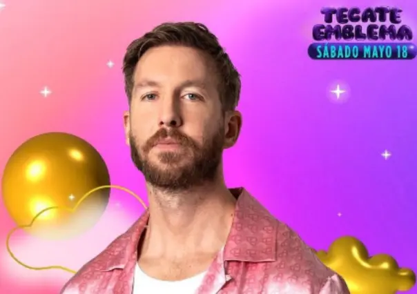 ¿Cuándo viene Calvin Harris a México?: Tecate Emblema 2024