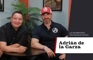 Adrián de la Garza: experiencia para resolver problemas de Monterrey