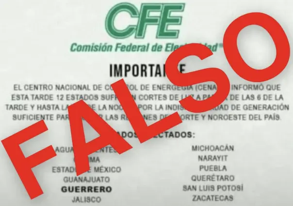 Alerta CFE por noticias falsas de apagones en varios estados