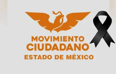 Movimiento Ciudadano en Luto: Cancelación de actividades de campaña