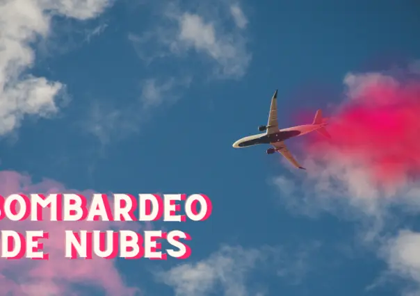 El bombardeo de nubes: Una solución artificial ante la sequía en México