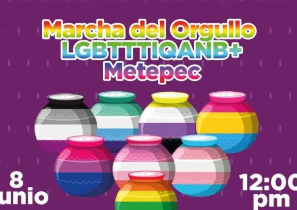 Metepec se prepara para su Tercera Marcha del Orgullo LGBTTTIQANB+