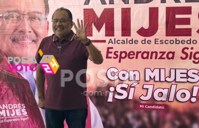 “Carro completo para Escobedo”; Andrés Mijes dice que no descarta la gubernatura