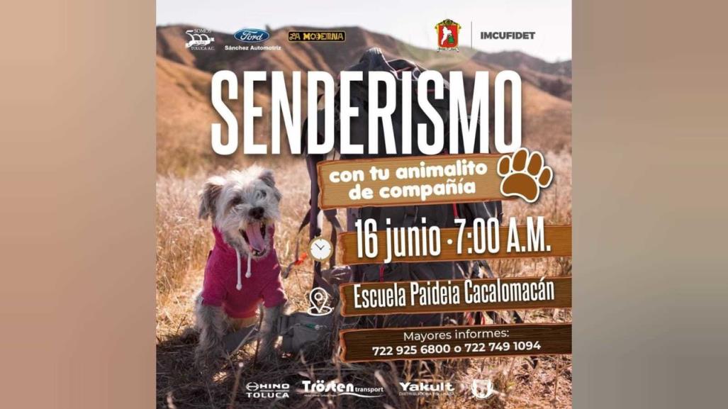 Toluca invita a familias a practicar senderismo con sus mascotas