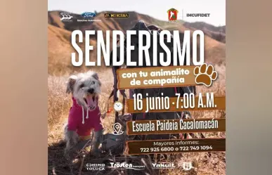 Toluca invita a familias a practicar senderismo con sus mascotas