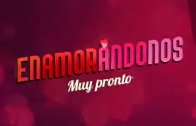 Enamorándonos regresa a la televisión, ¿Cuándo se estrena y dónde se podrá ver?