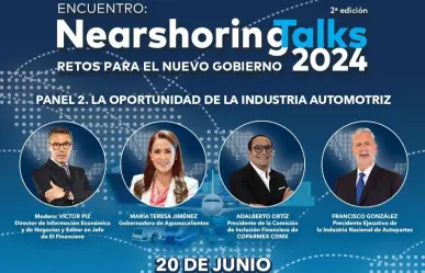 COPARMEX invita a Encuentro Nearshoring Talks 2024:Retos para el nuevo gobierno