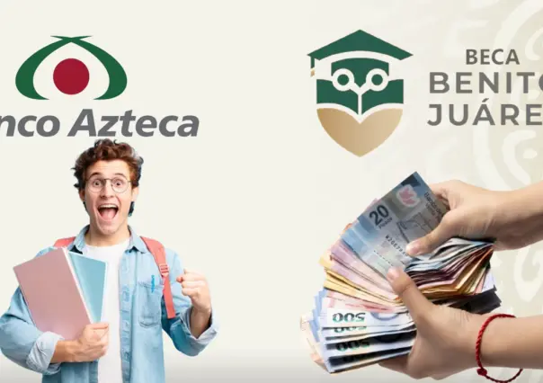 Becas Benito Juárez: Así puedes recuperar el dinero de tu cuenta Banco Azteca