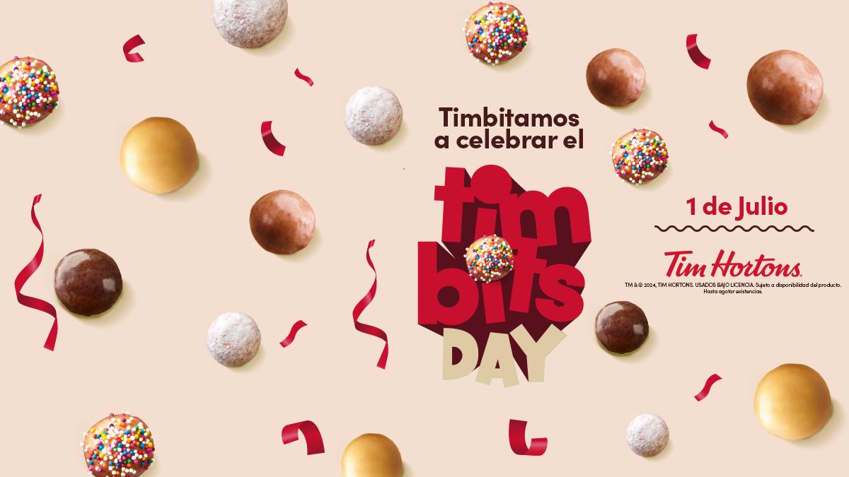 01 de julio, día del timbit. Foto de Tims Hortons.