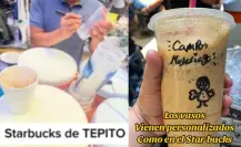 Starbucks de Tepito, comerciante se vuelve viral con cafés personalizados