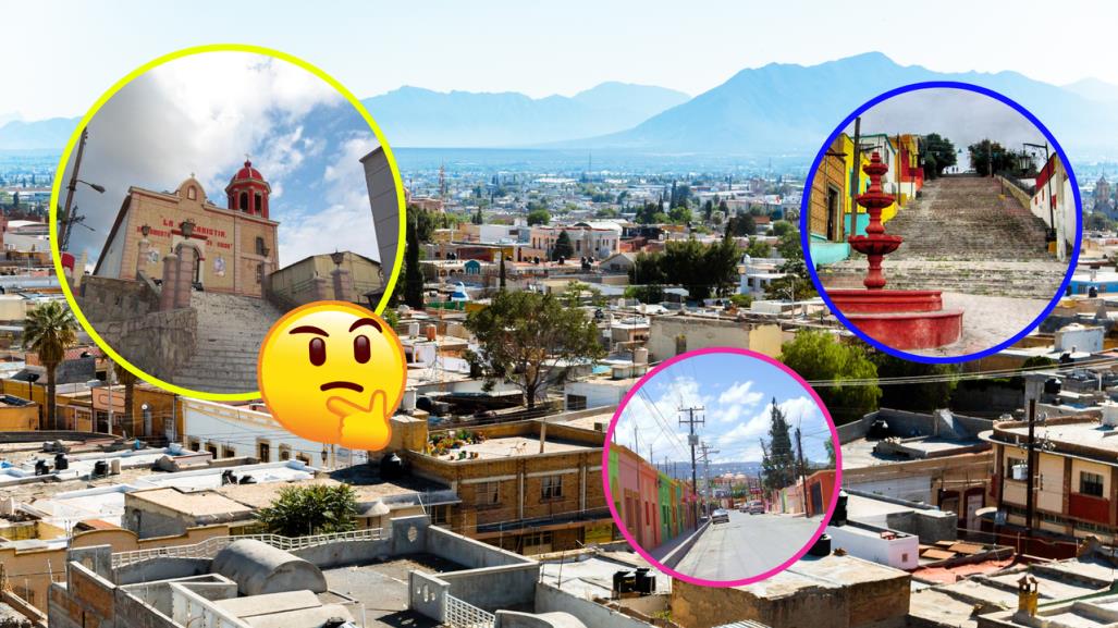 La historia en las calles: Conoce 3 de los barrios más antiguos de Saltillo